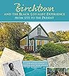 Birchtown and the Black Loyalist Experience: From 1775 to the present