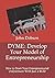 DYME: Develop Your Model of Entrepreneurship: How to Start Your Entrepreneurial (Ad)venture With Just a $1.00