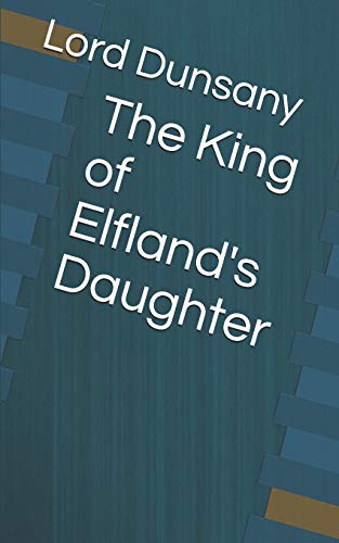 The King of Elfland's Daughter
