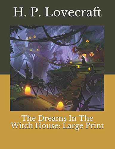 The Dreams in the Witch House