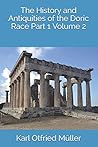 The History and Antiquities of the Doric Race Part 1 Volume 2