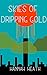 Skies of Dripping Gold
