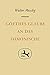 Goethes Glaube an das Dämonische by Walter Muschg