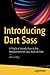 Introducing Dart Sass: A Practical Introduction to the Replacement for Sass, Built on Dart