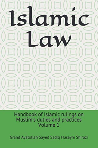 Islamic Law: Handbook of Islamic rulings on Muslim’s duties and practices (Paperback)
