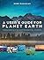 A User's Guide for Planet Earth: Fundamentals of Environmental Science