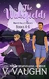 The Wakefields: Winter Valley Wolves: True Mate Love (Winter Valley Wolves Boxset)