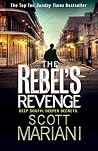 The Rebel’s Revenge