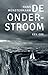 De Onderstroom