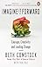 Imagine It Forward: Courage, Creativity, and the Power of Change