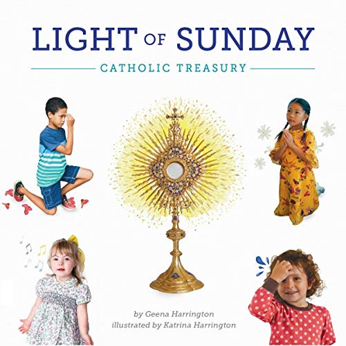 Light of Sunday: Catholic Treasury (Board book)