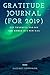 Gratitude Journal (for 2019...