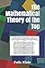 The Mathematical Theory of the Top