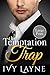 The Temptation Trap (Large Print Edition)