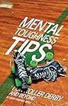 Mental Toughness ...