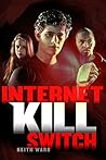 Internet Kill Switch