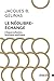 Le néolibre-échange L'hypercollusion business-politique by Jacques B. Gélinas