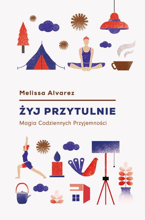 Żyj przytulnie (Paperback)
