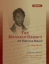 The Moʻolelo Hawaiʻi of Davida Malo Volume 1: Ka ‘Ōlelo Kumu (Hawaiian Edition)