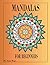 Mandalas for Beginners: Ove...