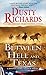 Between Hell and Texas (A Byrnes Family Ranch Novel)