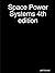 Space Power Systems 4th edi...
