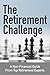 The Retirement Challenge by Retirement Coaches Associat...