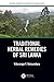 Traditional Herbal Remedies of Sri Lanka (Natural Products Chemistry of Global Plants)