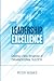 Leadership Excellence: Crea...