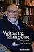 Writing the Talking Cure: Irvin D. Yalom and the Literature of Psychotherapy
