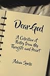 Dear God: A Colle...