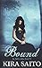 Bound, An Arelia LaRue Novel #1 (The Arelia Larue)