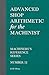 Advanced Shop Arithmetic for the Machinist - Machinery's Reference Series - Number 52