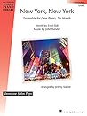 New York, New York - Ensemble for One Piano, Six Hands: Showcase Solos Pops Intermediate - Level 5 National Federation of Music Clubs 2024-2028 ... Showcase Solos Pops, Intermediate, Level 5)