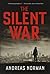 The Silent War
