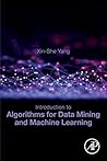 Introduction to Algorithms for Data Mining and Machine Learning