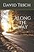 Along the Way