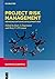 Project Risk Management: Ma...
