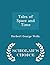 Tales of Space and Time - Scholar's Choice Edition