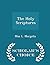 The Holy Scriptures - Scholar's Choice Edition