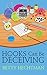 Hooks Can Be Deceiving (A Crochet Mystery) by Betty Hechtman