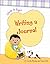 Writing a Journal (Write It Right)