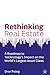 Rethinking Real Estate: A R...