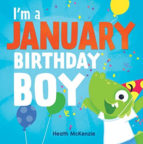 I'm a January Birthday Boy (Hardcover)