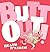 Butt Out! by Heath McKenzie