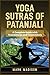 Yoga Sutras of Patanjali: A...