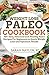 Weight Loss Paleo Cookbook:...
