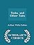 Tioba, and Other Tales - Scholar's Choice Edition by Arthur Willis Colton