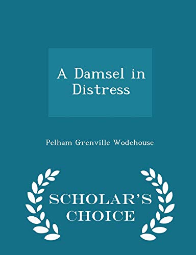 A Damsel in Distress