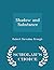 Shadow and Substance - Scholar's Choice Edition